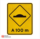 Placa saliência ou lombada A-18 (A 50 m) ,(a 100 m)