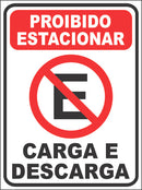 Placa Proibido Estacionar Carga E Descarga 40x30cm Ps 1mm