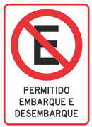 Placa Permitido Embarque e Desembarque (50 x 70 cm)